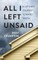 All I Left Unsaid