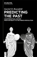 Predicting the Past [Vol. I]