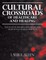 Cultural Crossroads of Healthcare and Healing
