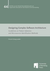 Designing Complex Software Architecture