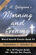 C.H. Spurgeon's Morning and Evening Word Search Puzzle Book #5 (6x9)