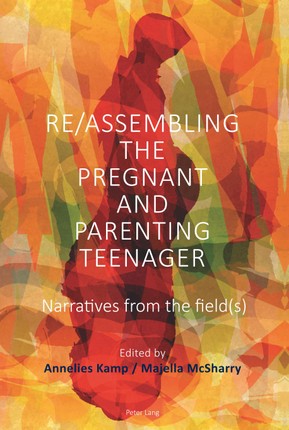 Re/Assembling the Pregnant and Parenting Teenager