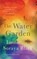 The Water Garden