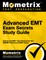 Advanced EMT Exam Secrets Study Guide