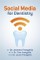 Social Media for Dentistry