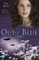 Rutt, V: Out of the Blue