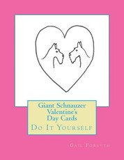 Giant Schnauzer Valentine's Day Cards