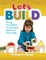 Let's Build
