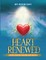 Heart Renewed