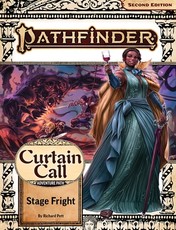 Pathfinder Adventure Path: Stage Fright (Curtain Call 1 of 3) (P2)