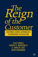 The Reign of the Customer