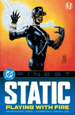 DC Finest: Static: Playing with Fire