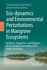 Eco-dynamics and Environmental Perturbations in Mangrove Ecosystems