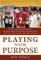 Playing with Purpose: Football