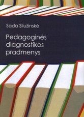 Pedagoginės diagnostikos pradmenys