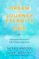 The Dream, the Journey, Eternity, and God