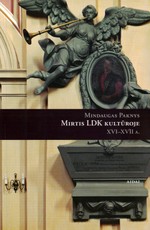 Mirtis LDK kultūroje XVI-XVII a.