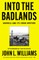 Into the Badlands