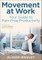 Movement at Work