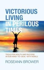 Victorious Living In Perilous Times