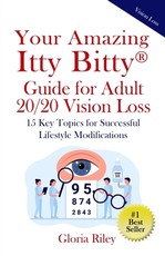 Your Amazing Itty Bitty(R) Guide for Adult 20/20 Vision Loss