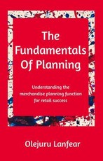 Fundamentals of Planning: Understanding Merchandise Planning for Retail Success