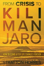 From Crisis to Kilimanjaro