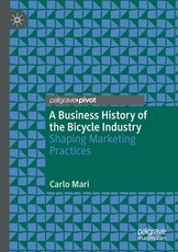 A Business History of the Bicycle Industry