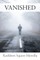 Vanished