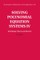 Solving Polynomial Equation Systems IV: Volume 4, Buchberger Theory and Beyond