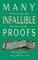 Many Infallible Proofs