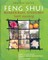 Feng Shui. Harmoningas gyvenimas tarp augalų