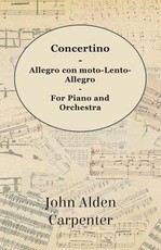 Concertino - Allegro Con Moto-Lento-Allegro - For Piano and Orchestra