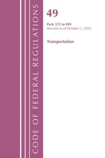 Code of Federal Regulations, Title 49 Transportation 572-999, Revised as of October 1, 2022