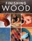 Finishing Wood