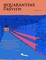 The Quarantine Review