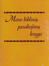 Mano biblinių pasakojimų knyga