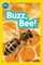 National Geographic Readers: Buzz, Bee!