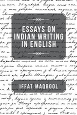 Essays on Indian Writing in English