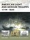 American Light and Medium Frigates 1794-1836
