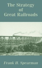 The Strategy of Great Railroads