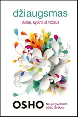 Džiaugsmas: laimė, kuri kyla iš vidaus