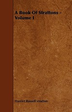 A Book Of Strattons - Volume I