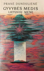 Gyvybės medis Lietuvių mene ir tautosakoje (1994)