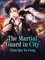 Martial Guard in City