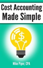 Cost Accounting Made Simple