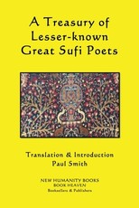 A Treasury of Lesser-known Great Sufi Poets