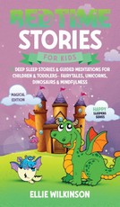 Bedtime Stories For Kids- Magical Edition