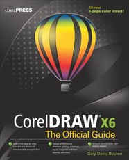 CorelDRAW X6 the Official Guide