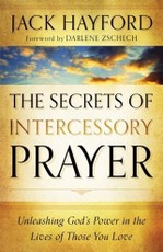 Secrets of Intercessory Prayer